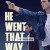 히 웬트 댓 웨이 He.Went.That.Way.2023.WEB-DL.1080p.seleZen