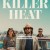 킬러 히트 Killer Heat ,2024.1080p.KORSUB.WEBRip.H264.AAC